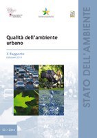 X Report ISPRA "Quality of Urban Environment" - 2014 Edition