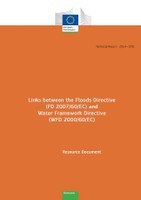 Workshop on “Linking Floods Directive (FD 2007/60/EC) and Water Framework Directive (WFD 2000/60/EC)”