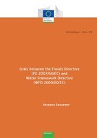 Workshop on “Linking Floods Directive (FD 2007/60/EC) and Water Framework Directive (WFD 2000/60/EC)”