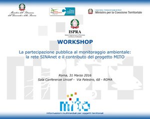 The Public participation to environmental monitoring : SINAnet network and the contribute of MITO project