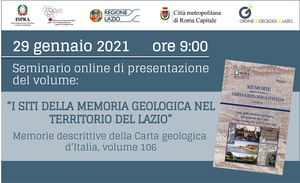 Presentation of the volume "The sites of geological memory in the territory of Lazio", Descriptive Memories of the Geological Map of Italy, volume 106