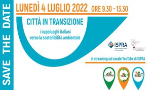 Presentation of the SNPA Report "Cities in transition: the Italian capitals towards environmental sustainability"