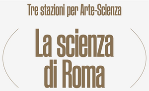 The science of Rome. Past, present and future of a city