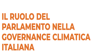 The Parliament role in the Italian climate governance