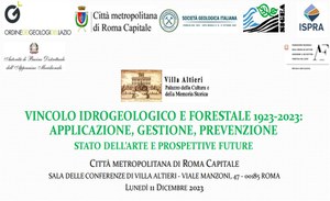 Hydrogeological and Forestry Constraint 1923-2023: application, management, prevention: state of the art and future prospects