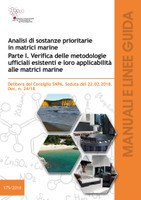 Guidelines on analysis of priority substances in marine matrices Part I. Check of the official methodologies and their applicability to marine matrices