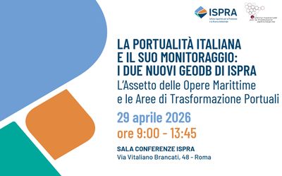 Italian port infrastructure and its monitoring: ISPRA’s two new geodatabases – Maritime Works Layout and Port Transformation Areas