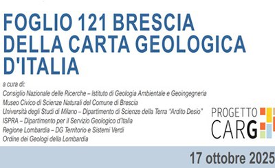 Presentation of Sheet 121 Brescia of the Geological Map of Italy