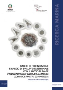 Fertilization and larval development bioassays with the sea urchin Paracentrotus lividus (Lamarck) (Echinodermata : echinoidea)