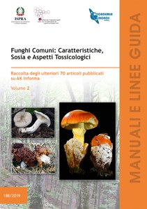 Common Fungi: Characteristics, Sophistications and Toxicological Aspects
