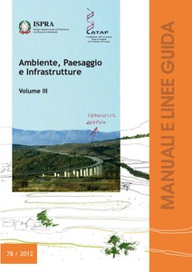 Environment, landscape and infrastructures. III Volume