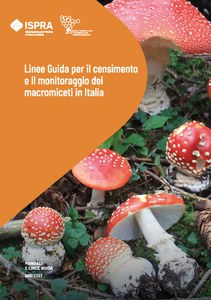 Guidelines for the census and monitoring of macromycetes in Italy