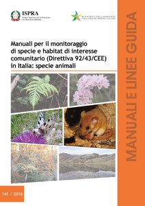 Handbooks for monitoring species and habitats of Community interest (Council Directive 92/43/EEC) in Italy: animal species