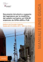 Report for investigation purposes in support of the legislator for modifications to the regulatory framework about RF-CEM drawn up by ISPRA-ARPA and FUB