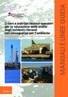 TECHNICAL AND OPERATIONAL CRITERIA AND GUIDELINES FOR THE ASSESSMENT OF ANALYSIS OF MAJOR ACCIDENTS WITH ENVIRONMENTAL CONSEQUENCES