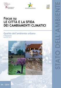  Urban environment quality - X Report - Focus on the City and climate change challenge