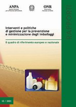 Interventions and management policies for the prevention and minimization of packaging. The European and national framework 