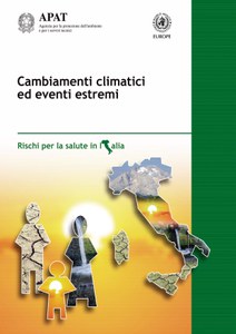 Climate change and extreme events : risk for health in Italy