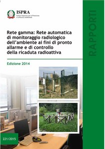 Gamma Network : automatic network of environmental radiological monitoring for early warning and control of radioactive fallout. Edition 2014
