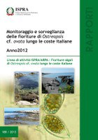 Monitoring and surveillance of Ostreopsis ovata along Italian costs. Year 2012