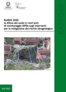 Report ReNDiS2020: land protection through twenty years of ISPRA monitoring of measures for the mitigation of hydrogeological risk