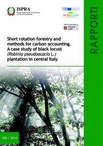 Short rotation forestry and methods for carbon accounting. A case study of black locust (Robinia pseudoacacia L.) plantation in central Italy 