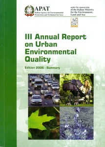 III Annual Report on Urban Environmental Quality - Edition 2006 - Summary