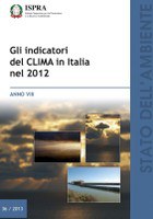 The climate indicators in Italy 2012 - VIII edition 