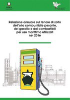 Annual report on sulphur content of heavy fuel oil, gas oil and marine fuels used in Italy 2016