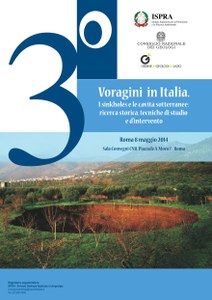 Voragini in Italia. I sinkholes e le cavità sotterranee: ricerca storica, metodi di studio e d'intervento.