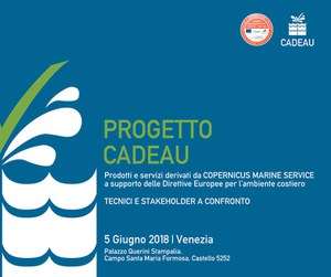 Progetto CADEAU - Prodotti e servizi derivati da COPERNICUS MARINE SERVICE a supporto delle Direttive Europee per l'ambiente costiero