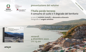 Presentazione del volume "L'Italia perde terreno. Il consumo di suolo e il degrado del territorio"