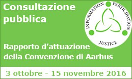 Aperta la consultazione pubblica sul quarto rapporto di aggiornamento sull’attuazione della Convenzione di Aarhus in Italia