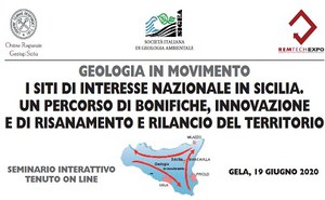 Geologia in movimento. I Siti di Interesse Nazionale in Sicilia. Un percorso di bonifiche, innovazione e di risanamento e rilancio del territorio