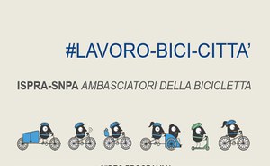 #LAVORO-BICI-CITTA’. ISPRA - SNPA Ambasciatori della bicicletta