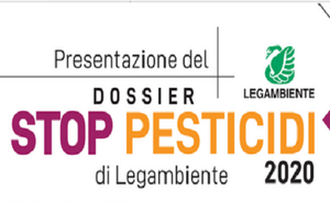 Presentazione Dossier Stop Pesticidi 2020