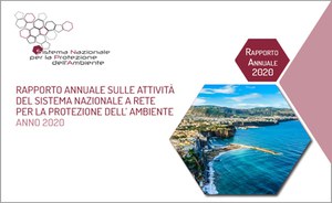 Pubblicato il Rapporto annuale sulle attività SNPA Anno 2020