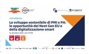 Lo sviluppo sostenibile di Pmi e Pa: le opportunità del Next Gen Eu e della digitalizzazione smart