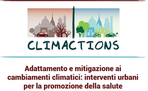 Adattamento e mitigazione ai  cambiamenti climatici: interventi urbani  per la promozione della salute