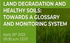 Land degradation and Healthy soils: towards a glossary and monitoring system