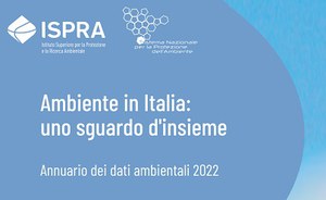 Ambiente in Italia: uno sguardo d’insieme Annuario dei dati ambientali 2022