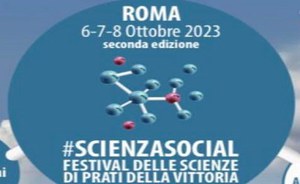 Scienza Social - Festival delle Scienze di Prati Della Vittoria Roma