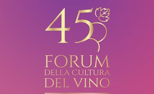 45° Forum della Cultura del Vino