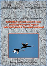 Mammiferi e uccelli esotici in Italia: analisi del fenomeno, impatto sulla biodiversità e linee guida gestionali