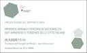 Impronta urbana e percorsi di sostenibilità: dati ambientali e tendenze delle città italiane Impronta urbana e percorsi di sostenibilità: dati ambientali e tendenze delle città italiane