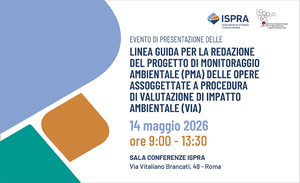 Linee guida per la redazione del Progetto di Monitoraggio Ambientale delle opere assoggettate a procedura di Valutazione di Impatto Ambientale
