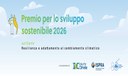 16^ Edizione del Premio per lo Sviluppo Sostenibile 2026
