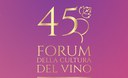 45° Forum della Cultura del Vino