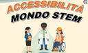 Accessibilità Mondo STEM