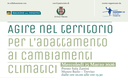 Agire nel Territorio per l’Adattamento ai Cambiamenti Climatici
